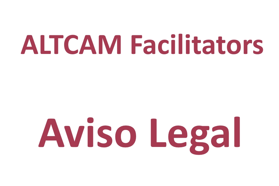 ALTCAM Facilitators Aviso Legal